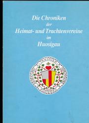 Chronik der Heimat- und Trachtenvereine im Huosigau, hrggb. vom Bayer. Trachten-Verlag