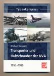 Transporter und Hubschrauber der NVA 1956 - 1990