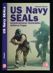 US Navy Seals: Kampfschwimmer Kommandos Antiterror-Truppe