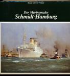 Der Marinemaler Robert Schmidt-Hamburg