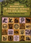 1800 Woodcuts by Thomas Bedwick and his School, ed. by Blanche Cirker