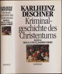 Kriminalgeschichte des Christentums Band 6: Das 11. und 12. Jahrhundert