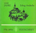 1200 Jahre Erling-Andechs 776-1976. Festschrift