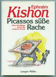 Picassos süße Rache