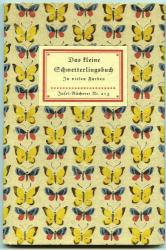 Das kleine Schmetterlingsbuch. Die Tagfalter. Kolorierte Stiche von Jakob Hübner