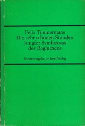 Die sehr schönen Stunden Jungfer Symforosas des Beginchens