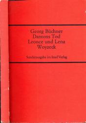 Dantons Tod. Leonce und Lena. Woyzeck