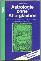 Astrologie ohne Aberglauben