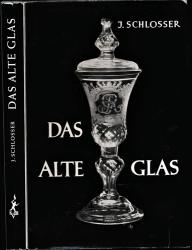 Das alte Glas