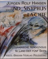 ......und Sisyphus lachte