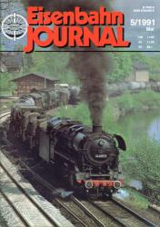 Eisenbahn Journal Heft 5/1991 (Mai)