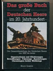 Das große Buch der deutschen Heere im 20. Jahrhundert