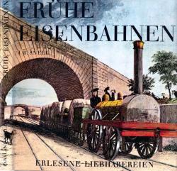 Frühe Eisenbahnen