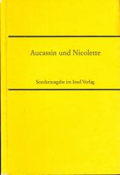 Die Geschichte von Aucassin und Nicolette