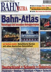 Bahn-Extra Heft 2/2001: Bahn-Atlas. Reisetipps und aktuelles Bahngeschehen