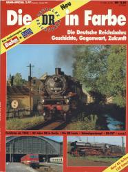 Bahn-Special Heft 2/91: Die DR (Deutsche Reichsbahn) in Farbe. Geschichte, Gegenwart, Zukunft