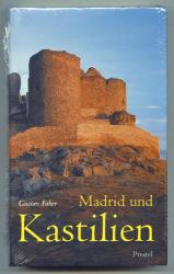 Madrid und Kastilien