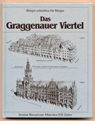 Das Graggenauer Viertel