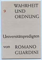 Wahrheit und Ordnung. Universitätspredigten. hier Heft 9: III. Offenbarung und Verhüllung