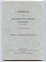 Jahrbuch des Historischen Vereins Dillingen a.d. Donau. LXIV. / LXV. Jahrgang 1962 / 63