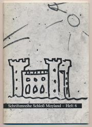 Schriftenreihe Schloß Moyland