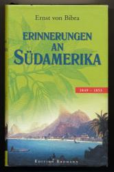 Erinnerungen an Südamerika 1849-1853