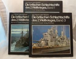 Die britischen Schlachtschiffe des 2. Weltkrieges. 3 Bände (= kompl. Edition)
