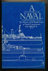 A Century of Naval Construction