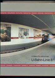 U-Bahn für München: U-Bahn-Linie 8/1