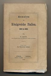 Annalen des Königreichs Italien. 1861 - 1863. 3. Buch apart: Das Ministerium Rattazzi