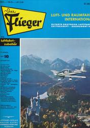 Der Flieger. Luft- und Raumfahrt International. hier: Heft 10/1977 (57. Jahrgang)