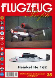 Flugzeug Profile Heft 35: Heinkel He 162