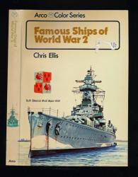 Famous Ships of World War 2