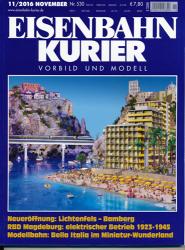 Eisenbahn-Kurier. Modell und Vorbild. hier: Heft Nr. 530 (November 2016): Neueröffnung: Lichtenfels-Bamberg / RBD Magdeburg: elektrischer Betrieb 1923-1945 / Modellbahn: Bella Italia im Miniatur-Wunderland