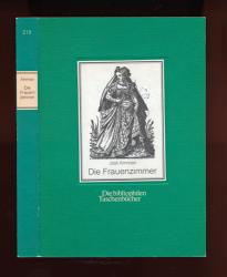 Die Frauenzimmer. Die Frauen Europas und ihre Trachten