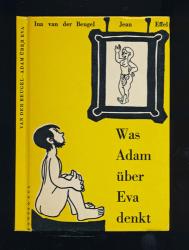 Was Adam über Eva denkt