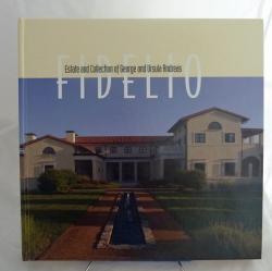 FIDELIO. Estate and Collection of George and Ursula Andreas