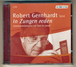 In Zungen reden. Stimmenimitationen von Gott bis Jandl. Audio-CD