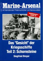 Marine-Arsenal Sonderheft 20: Das 'Gesicht' der Kriegsschiffe. Teil 2: Schornsteine