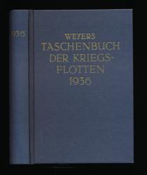 Weyers Taschenbuch der Kriegsflotten 1936. 30. Jahrgang (Reprint)