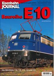 Eisenbahn Journal special Heft 2/2006: Baureihe E 10. Die DB-Elloks 110, 112, 113, 114 und 115