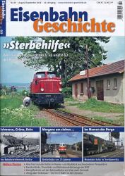 Eisenbahn Geschichte Heft 89 (August/September 2018): 'Sterbehilfe'. Vom Sinn und Zweck der V 51 und V 52 der Bundesbahn