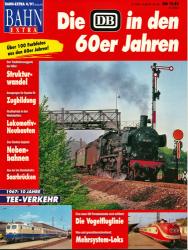 Bahn-Extra Heft 4/91: Die DB in den 60er Jahren