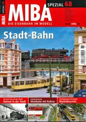 Miba Spezial Nr. 68 (Mai 2006): Stadt-Bahn
