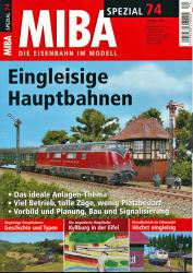 Miba Spezial Nr. 74 (Oktober 2007): Eingleisige Hauptbahnen