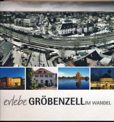 Erlebe Gröbenzell im Wandel