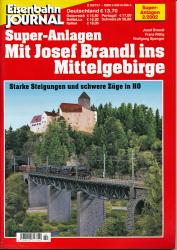 Eisenbahn Journal Super-Anlagen Heft 2/2002: Mit Josef Brandl ins Mittelgebirge. Starke Steigungen und schwere Züge in H0