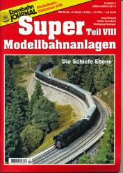 Eisenbahn Journal Modellbahn-Bibliothek II/98: Super Modellbahnanlagen Teil VIII. Die Schiefe Ebene