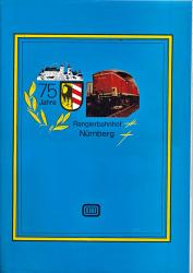 75 Jahre Rangierbahnhof Nürnberg 1903 - 1978
