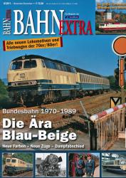 Bahn-Extra Heft 6/2011: Die Ära Blau-Beige. Bundesbahn 1970-1989